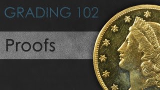 Grading Proof Coins  Coin Grading 102 [upl. by Aires]