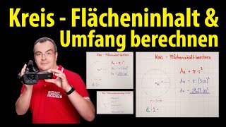 Kreis  Flächeninhalt und Umfang berechnen  Lehrerschmidt [upl. by Krantz]