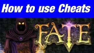 How to use Cheats in Fate [upl. by Relyhcs]