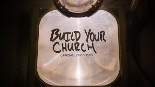 Build Your Church  Official Lyric Video  Elevation Worship amp Maverick City [upl. by Anaidiriv]