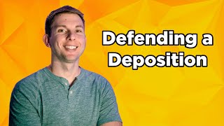 Defending Depositions  12 Tips and Tricks [upl. by Freeman481]