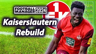 I Rebuild German Sleeping GIANT FC Kaiserslautern in FM24 [upl. by Hutt]