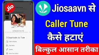 How to deactivate jio caller tune 2024  Jiosaavn caller tune kaise hataye [upl. by Marashio]