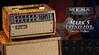 MESABoogie Mark Five 25 Official Demo Video [upl. by Enylecoj27]