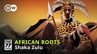 African Roots  Shaka Zulu  Founding father of the Zulu nation [upl. by Lander]