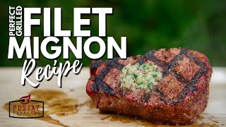 How to Grill Filet Mignon  Grilled Filet Mignon Recipe on the BBQ [upl. by Child459]