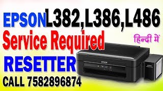 How to Reset Epson L382L386L486 Printer Service Required Solution [upl. by Basham]