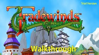 WildTangent Tradewinds Trial Version Walkthrough [upl. by Cleland]