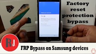 How to bypass Factory Reset Protection on Samsung devices [upl. by Afrika]