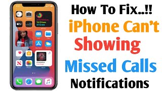 iPhone Not Showing Missed Calls Notifications  How To Fix [upl. by Manbahs681]