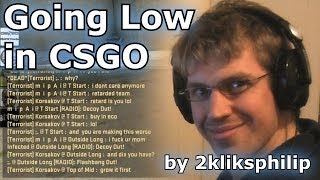 Going Low in CSGO  part 2 [upl. by Narine518]