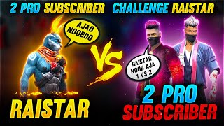 Raistar VS 2 Pro Subscriber Challenge Raistar  Solo Vs Duo Clash Squad  Garena Free Fire [upl. by Yeuh886]