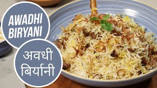 Awadhi Biryani  अवधी बिर्यानी  Modern Khansama  Sanjeev Kapoor Khazana [upl. by Iknarf]