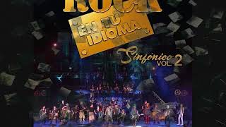 Rock En Tu Idioma Sinfonico Vol 2 Album Completo [upl. by Galen]