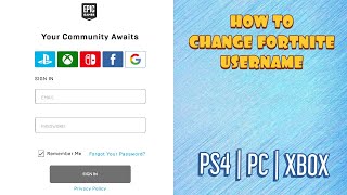 How to change fortnite username  PS4  PC  XBOX  Epic Games [upl. by Meter876]