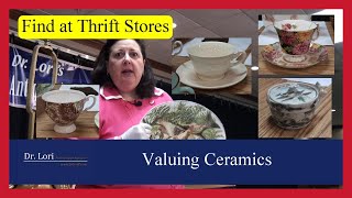 How to Value Ceramics China Cups Saucers Platters Dishes Tea Pots more by Dr Lori [upl. by Haiacim895]