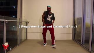 15 Reggaeton Steps and Variations Part 1 [upl. by Ttemme]