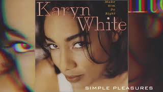 Karyn White Simple pleasures [upl. by Crabb712]