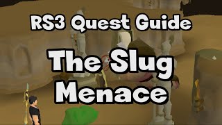 RS3 The Slug Menace Guide  RuneScape [upl. by Cired]