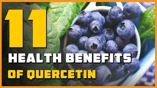 11 Health Benefits of Quercetin [upl. by Anairt]