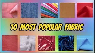 10 Most Popular Fabrics and Their Properties and Uses [upl. by Kjersti]