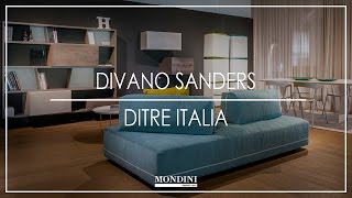 Mondini presenta Divano Sanders Ditrè Italia [upl. by Wardieu]