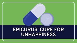 PHILOSOPHY  History Epicurus’ Cure for Unhappiness HD [upl. by Anneh]