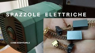 SPAZZOLE ELETTRICHE  COME SOSTITUIRLE [upl. by Gussy]