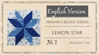 English Version Masakos Block Lesson ② Lemon Star [upl. by Harlen139]