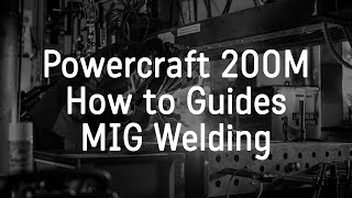 Powercraft 200M 4in1 Multi Welder ReadytoWeld from Lincoln Electric [upl. by Ydasahc]