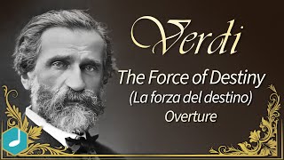 Verdi  The Force of Destiny La forza del destino  Overture [upl. by Nairde]