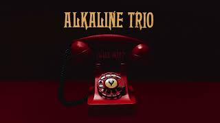 Alkaline Trio  quotLittle Helpquot Full Album Stream [upl. by Furlani]