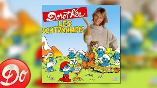 Dorothée  Lécole des Schtroumpfs [upl. by Erdah]