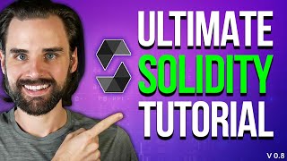 Learn Solidity The COMPLETE Beginner’s Guide Latest Version 08 [upl. by Haimes]