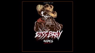 HADES  Diss B Ray  Audio [upl. by Luci]