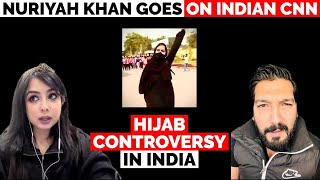 Hijab Controversy in India  Nuriyah Khan Ka CNN par Comment [upl. by Bently422]