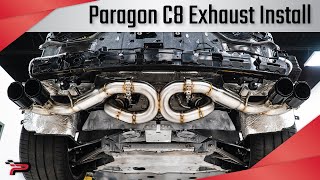 Paragon Performance C8 Corvette Exhaust Install [upl. by Nanda629]