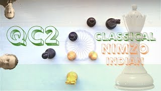 Qc2 Classical NimzoIndian Opening Theory [upl. by Holleran948]