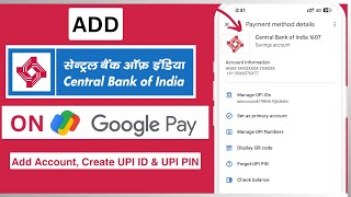 Create Central Bank of India UPI Account on Google Pay Gpay  Add CBI account on Google Pay [upl. by Novaelc]