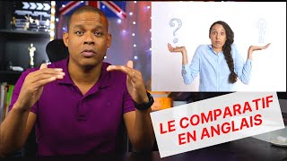 Le comparatif en anglais leçon 19 [upl. by Drugge788]