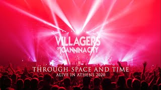 Villagers of Ioannina City  Through Space and Time Alive in Athens 2020 [upl. by Brittney]