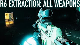 Rainbow Six Extraction All Weapons [upl. by Goulden]