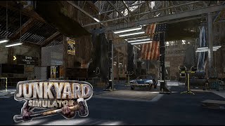 Beginning Our Junkyard Life  Junkyard Simulator [upl. by Cranston]