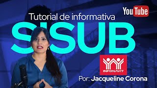 Tutorial Informativa Cuatrimestral SISUB 2022 [upl. by Cloris]