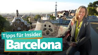 Barcelona  Insider Tipps  WDR Reisen [upl. by Annailuj991]