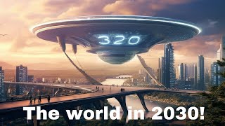 15 New Future Technology Predictions for 2030 That Will Change The World [upl. by Oinolopa]