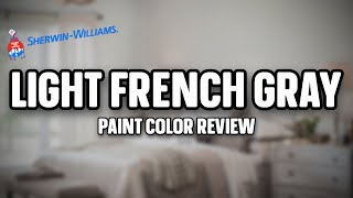 Paint Colors For 2021  Light French Gray Sherwin Williams  Interior Design [upl. by Rosenwald]