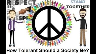 Toleration How Tolerant Should A Society Be [upl. by Linell]