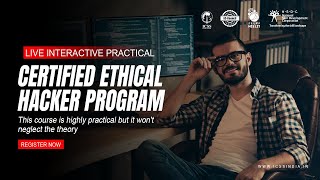 Certified Ethical Hacker Program CEH v12  Live Interactive Practical Training  Register Now [upl. by Gnex518]