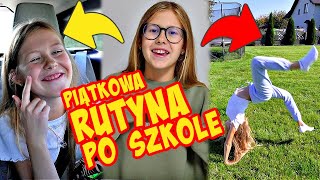 MOJA RUTYNA PO SZKOLE W PIĄTEK [upl. by Ociram263]